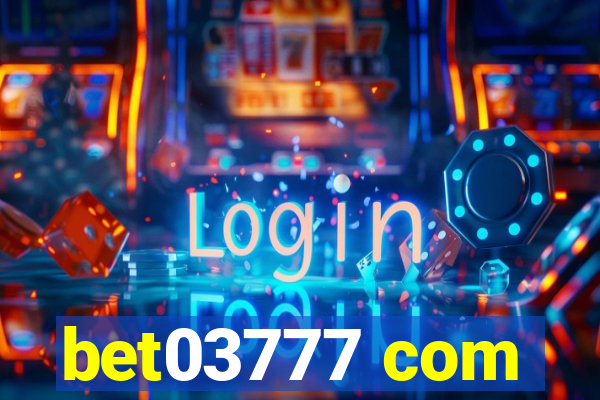 bet03777 com